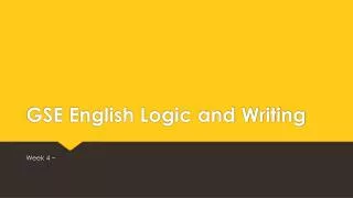 GSE English Logic and Writing