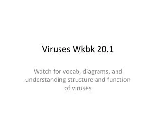 Viruses Wkbk 20.1