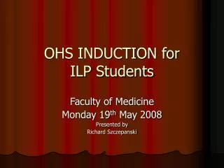 OHS INDUCTION for ILP Students