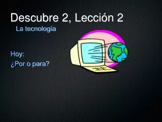 descubre 2 lecci n 2
