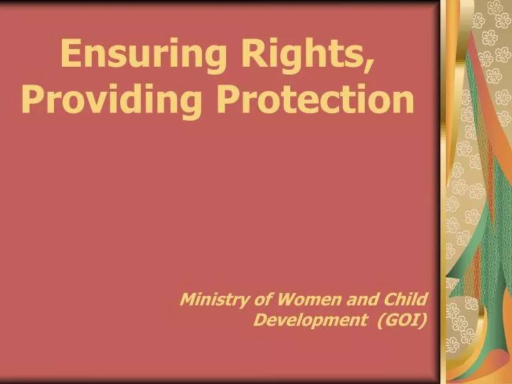 ensuring rights providing protection