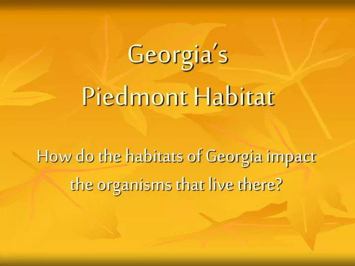 georgia s piedmont habitat