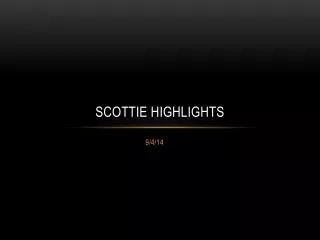 Scottie highlights