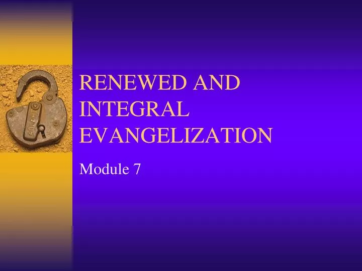 renewed and integral evangelization