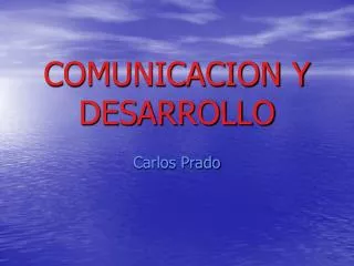comunicacion y desarrollo
