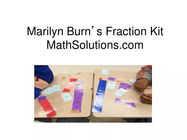 marilyn burn s fraction kit mathsolutions com