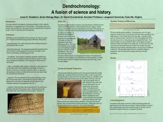 Dendrochronology: A fusion of science and history.