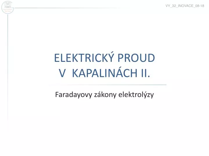elektrick proud v kapalin ch ii