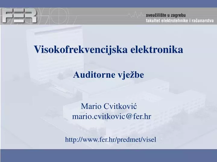 visokofrekvencijska elektronika auditorne vje be