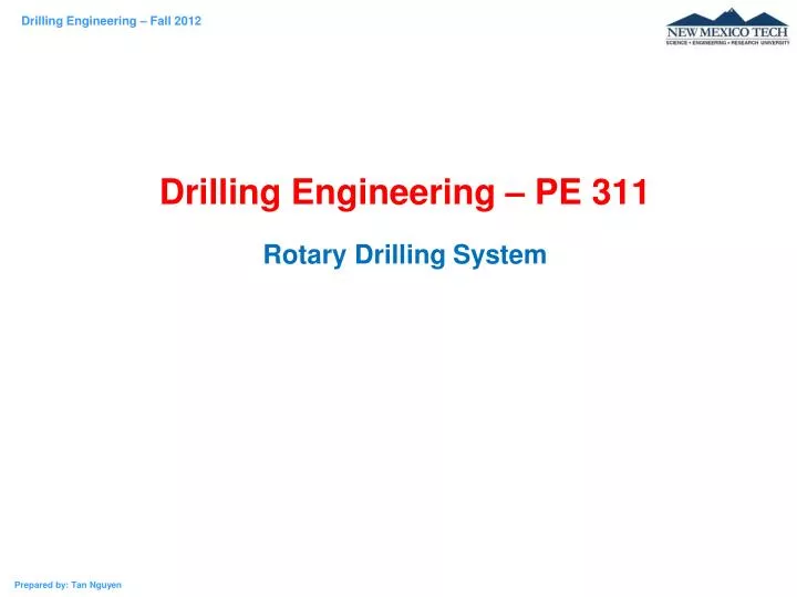 drilling engineering pe 311 rotary drilling system