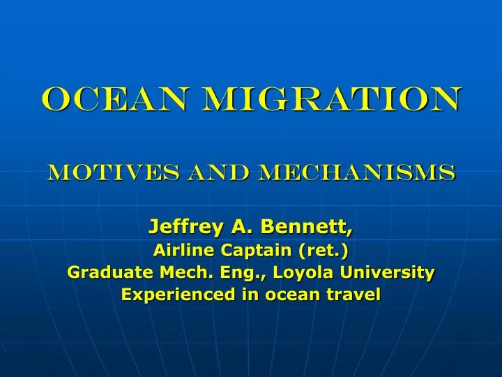 ocean migration motives and mechanisms