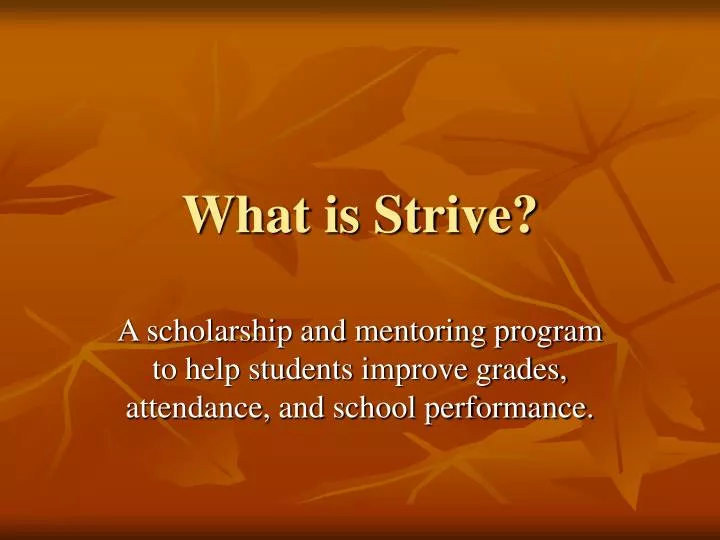 what is strive