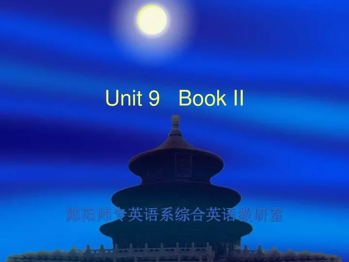 unit 9 book ii