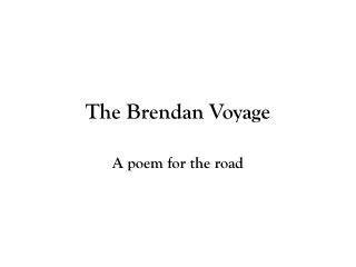 The Brendan Voyage