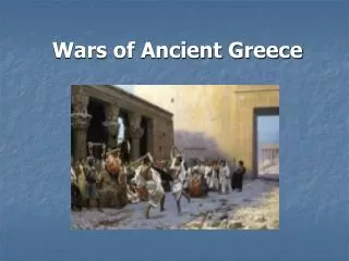 Wars of Ancient Greece