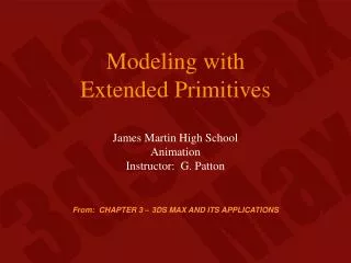 Modeling with Extended Primitives