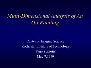 Multi-Dimensional Analysis of An Oil Painting
