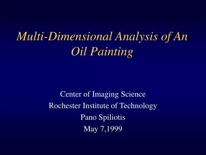 multi dimensional analysis of an oil painting