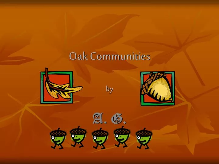 oak communities by
