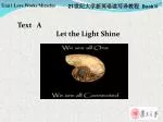 Text A Let the Light Shine - slide 1
