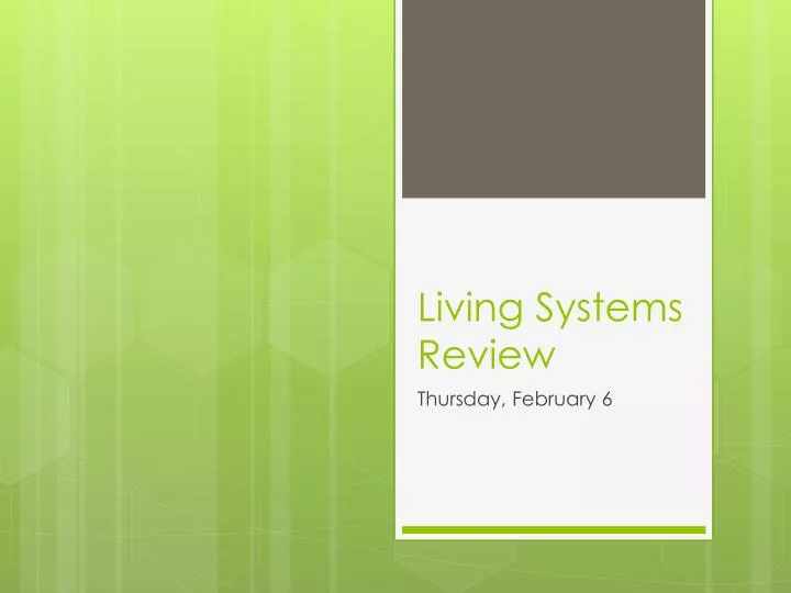 living systems review