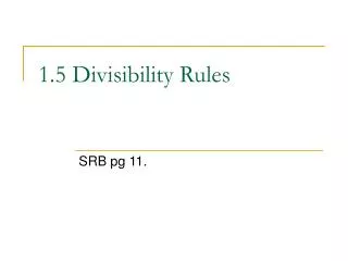 1.5 Divisibility Rules