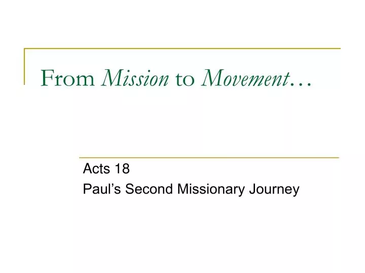 from mission to movement