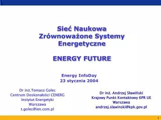 sie naukowa zr wnowa one systemy energetyczne energy future