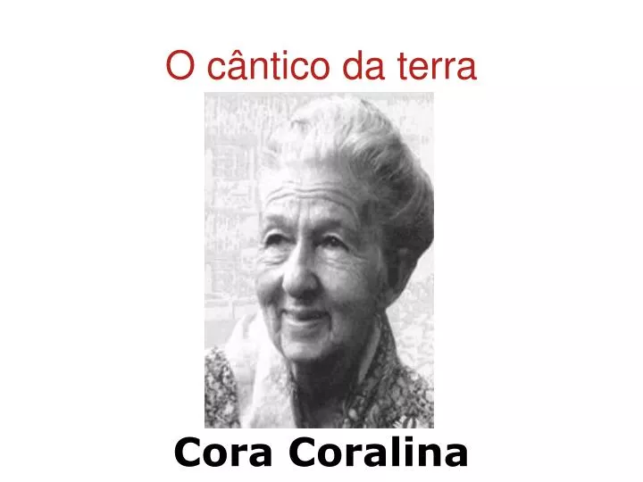 o c ntico da terra cora coralina