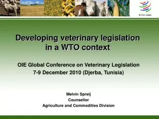 Developing veterinary legislation in a WTO context