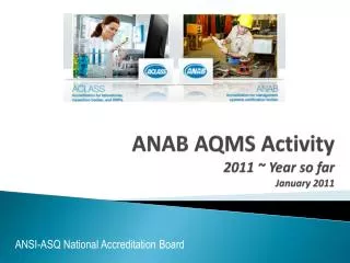 ANAB AQMS Activity 2011 ~ Year so far January 2011