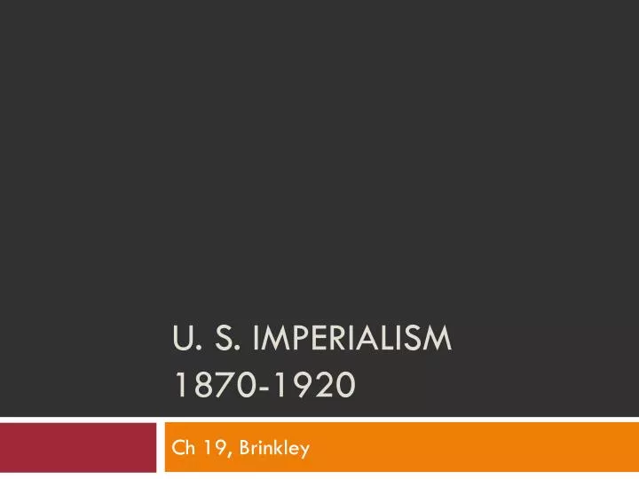 u s imperialism 1870 1920