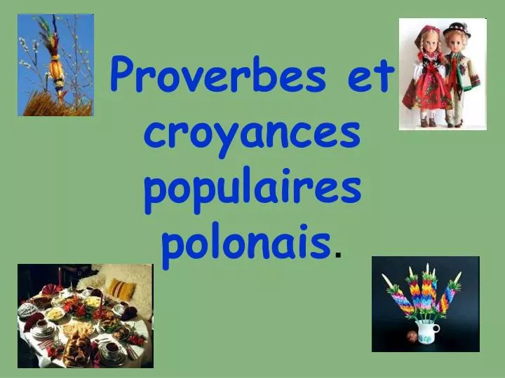 proverbes et croyances populaires polonais
