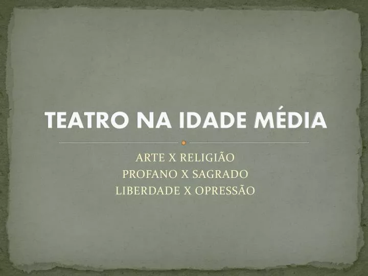 teatro na idade m dia