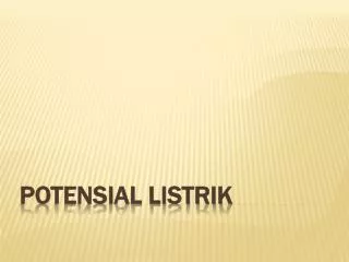 potensial listrik