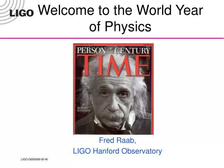 welcome to the world year of physics