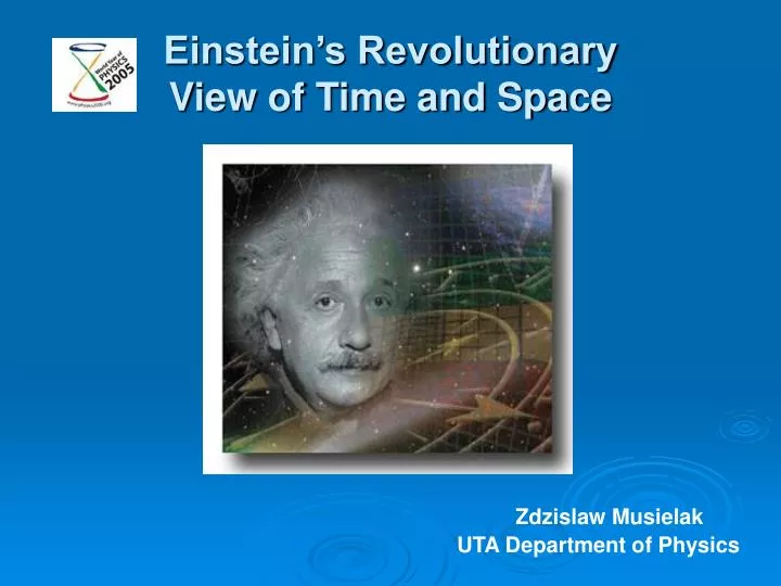 einstein s revolutionary view of time and space