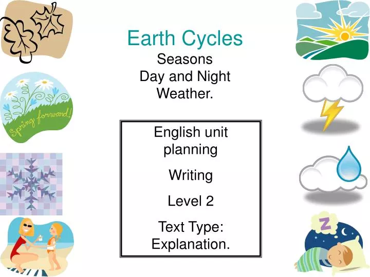 earth cycles seasons day and night weather