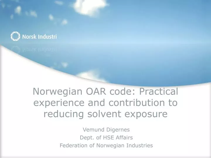 norwegian oar code practical experience and contribution to reducing solvent exposure