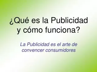 qu es la publicidad y c mo funciona