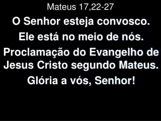 mateus 17 22 27