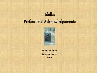 Idella : Preface and Acknowledgements