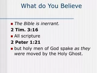 what do you believe
