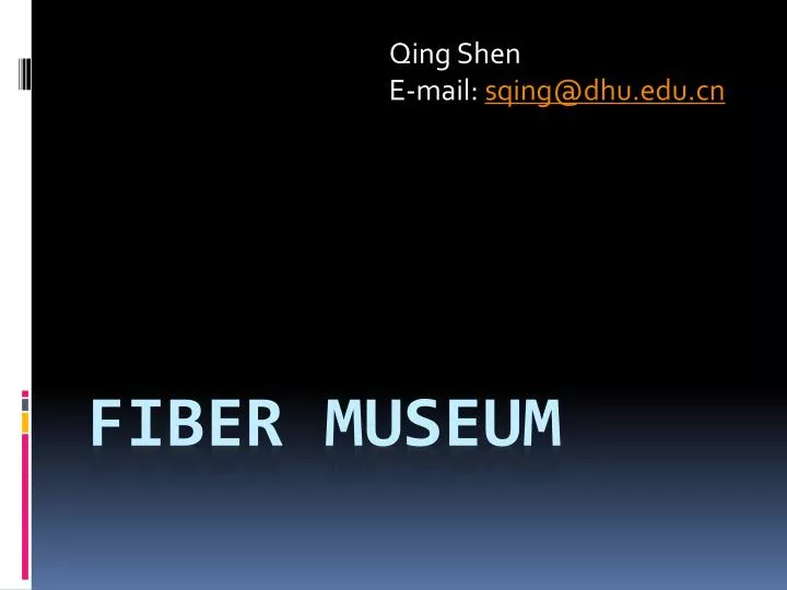 fiber museum