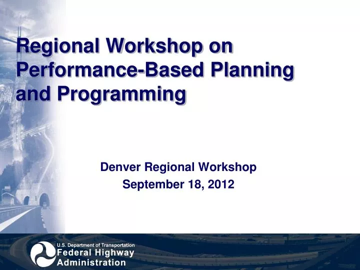 regional workshop on performance based planning and programming