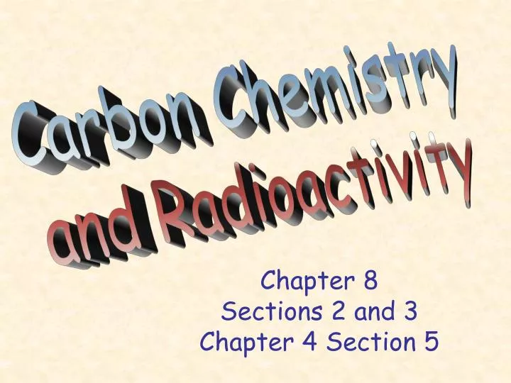 chapter 8 sections 2 and 3 chapter 4 section 5