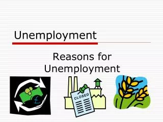 Unemployment