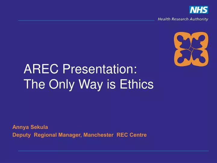 arec presentation the only way is ethics
