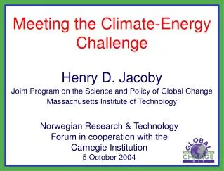 Meeting the Climate-Energy Challenge