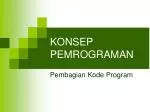 KONSEP PEMROGRAMAN - slide 1